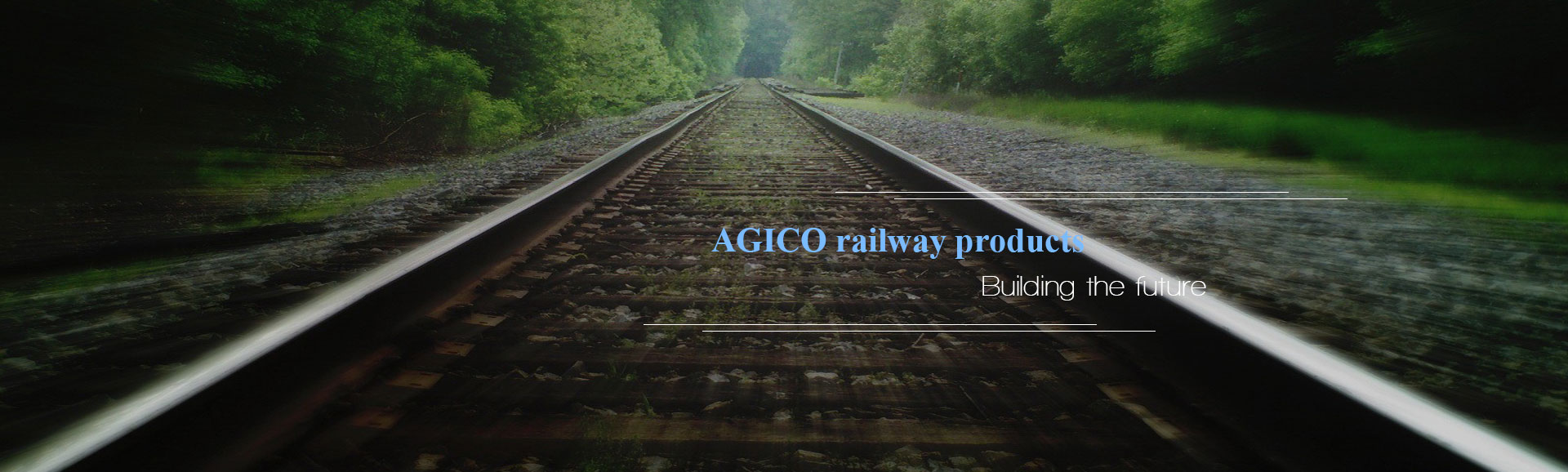 AGICO rail fasteners, building the future